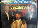 Los Titanes - Sobredosis De Amor Y Salsa