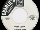 Freedom Suite COME CLOSER Rare ISLAND DISCO FUNK 45 LISTEN