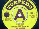 WINSTON JAMES & THE HOT ROD ALLSTARS - I MAY NEVER / LONGEST DAY.  1970 UK 7