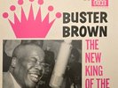 BUSTER BROWN New King of the Blues Original Fire 102 LP