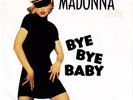 Madonna Bye Bye Baby Germany 7