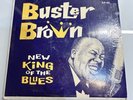 NEW KING OF THE BLUES LP   BUSTER BROWN On FIRE  FLP10 RHYTHM & BLUES IN SHRINK