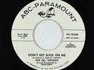 Doo-Wop R&B 45 - Del Vikings - Don't Get Slick On Me - ABC-Paramount