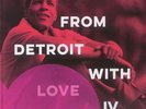 From Detroit With Love IV