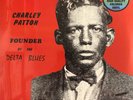 Charley Patton - Founder Of The Delta Blues - BLUES *SEALED/COLOR*
