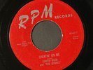 CURTIS IRVIN: cheatin' on me / make a little love RPM 7