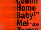 Mel Tormé - Comin' Home Baby  (LP, Album, Mono) (Near Mint (NM or M-)) - 308333