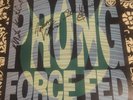 Prong SIGNED Force Fed 1989 DEBUT LP In Effect w/ Hype Sticker CROSSOVER THRASH
