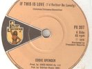EDDIE SPENCER If This Is Love POWER EXCHANGE PRECISIONS NORTHERN SOUL UK 45