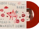 Chappell Roan GOOD LUCK, BABE   RED VINYL 7
