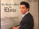 ELVIS PRESLEY His Hand in Mine - White Top RCA Stereo LP - BEAUTIFUL EX