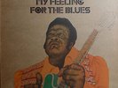 Freddie King - My Feeling For The Blues, LP, (Vinyl)