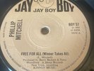 NORTHERN SOUL PHILIP MITCHELL FREE FOR ALL UK JAY BOY VINYL IS IN EX COND