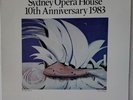 ABC records L38083 SYDNEY OPERA HOUSE 10TH ANNIVERSARY VARIOUS 1983 AUS RARE LP