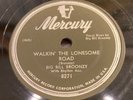 BIG BILL BROONZY-MERCURY 8271-WALKIN' THE LONESOME ROAD/HEY HEY=CHICAGO BLUES 78