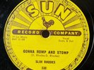 78 Rpm Rockabilly, Slim Rhodes 'Gonna Romp & Stomp / Bad Girl' US Sun