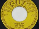 ELVIS PRESLEY “That’s All Right / Blue Moon..” 1954 Sun Records 45 Rockabilly 7”