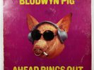 Blodwyn Pig “Ahead Rings Out” LP/Island ILPS 9101 (VG+) Gatefold 1969 Repress UK