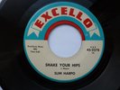 SLIM HARPO 45 'SHAKE YOUR HIPS' USA EXCELLO MONSTER 1966 BLUES BOPPER MOD VG+