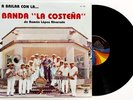 BANDA LA COSTEÑA A Bailar LP Vinyl 1987 MEXICO Musart LA PUERTA NEGRA Chalino