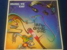 HAMPTON GREASE BAND - MUSIC TO EAT 2X LP / RARE ORIGINAL U.S COLUMBIA GATEFOLD