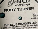 LISTEN. The Club Diamonds EP . Ruby Turner – Never Gonna Give You Up . BIG Vocal
