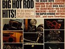 BIG HOT ROD HITS (VARIOUS ARTISTS) - 1964 L.A. PRESSING LP -BEACH BOYS, ETC