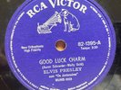 Elvis Presley - Good Luck Charm / Anything That's Part of you 78RPM RCA Brazil