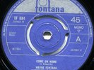 Wayne Fontana - Come On Home (7