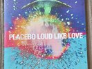 Placebo-Loud Like Love-Limited Transparent Blue Vinyl 2013 (Excellent Condition)