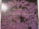 MAZZY STAR UK SO TONIGHT THAT I MIGHT SEE VINYL LP FIRST PRESS
