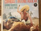 Antonio Aguilar Corridos Con Antonio Aguilar Gabino Barrera Musart DM 1075 1965