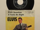Elvis Presley Easy Question/It Feels So Right 1965 German 7