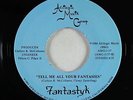 Modern Soul Boogie 45 - Fantastyk - Tell Me All Your Fantasies - Afrilogic - NM