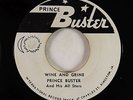 Rocksteady 45 - Prince Buster - Wine And Grine/Soul Pleasure - Jamaica