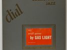 Erroll Garner-By Gas Light-Dial 902-MONO DG ORIG