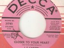 J T CARTER Closer To Your Heart The Wild Ones DECCA PROMO NORTHERN SOUL USA 45