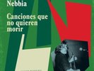 Litto Nebbia Canciones Que No Quieren Morir: Selected Recordings 1971-19 (Vinyl)