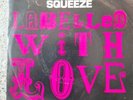 Squeeze. Labelled With Love. 7