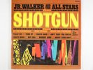 JR. WALKER AND THE ALL STARS - SHOTGUN 1965 UK VINYL LP ALBUM - VG+/VG+