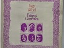 Fairport Convention - Liege & Lief - 1970 FOLK ROCK - UK  - EX - Ultrasonic Cln