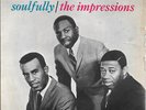 The Impressions - Soulfully, 7