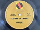 Fraternity - Seasons Of Change - 1971 Rock Vinyl Single Bon Scott RARE