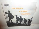 RARE LES SCOUTS D EUROPE CHANTENT . EP 1966 . PHOTO ROBERT MANSON  EX+ LANGUETTE