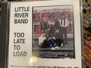 LITTLE RIVER BAND - TOO LATE TO LOAD 1988 EMI EMX791693 AUSSIE ROCK COMP RARE LP