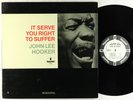 John Lee Hooker - It Serve You Right To Suffer LP - Impulse Mono VG+ PROMO