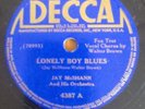 JAY McSHANN , CHARLIE PARKER LONELY BOY BLUES 78RPM  DECCA 4387