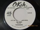 THE TANGEERS/THE ARTISTICS-LET MY HEART AND SOUL BE FREE-OKEH