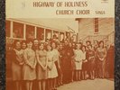 The Pentecostal Highway Of Holiness Church Choir LP, Gospel, Jewel, Hamilton,...
