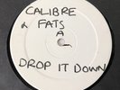 Calibre – Drop It Down / Bleep (12″, W/Lbl) Signature Records – SIG 006 [2004]